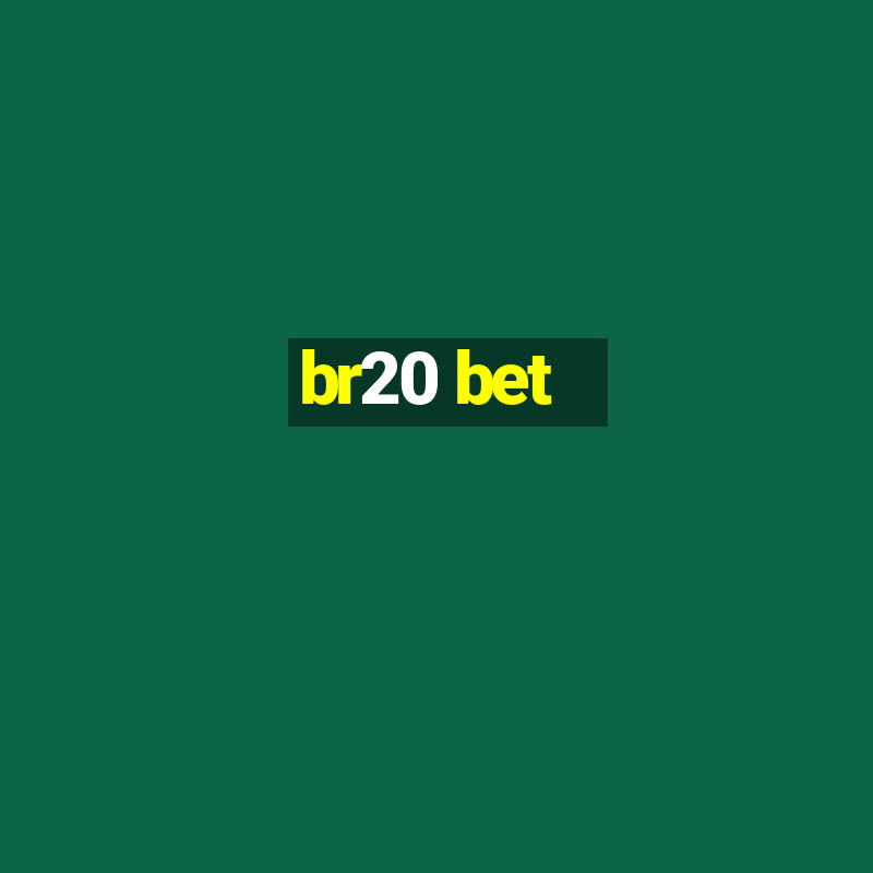 br20 bet