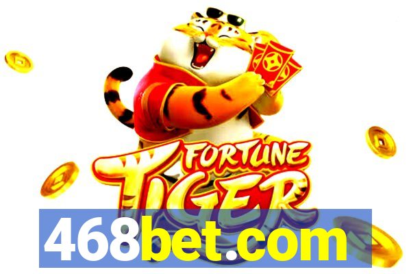 468bet.com