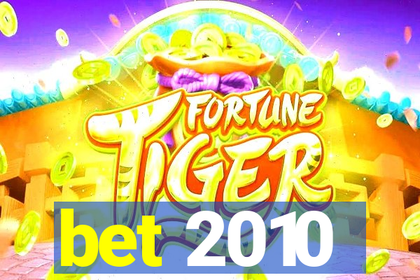 bet 2010