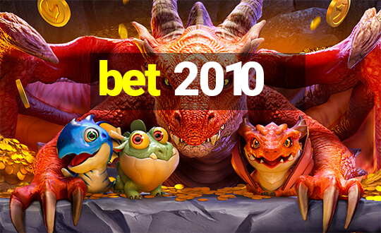 bet 2010