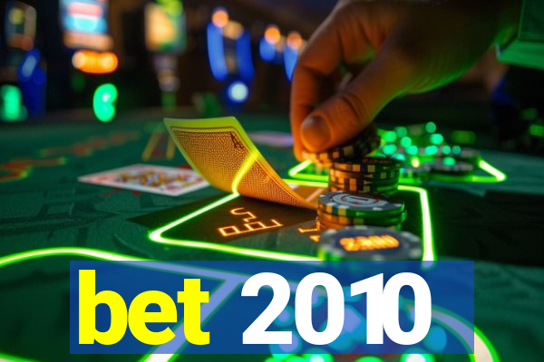 bet 2010