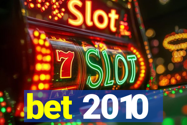 bet 2010