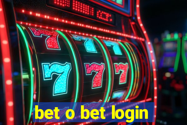 bet o bet login