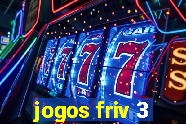 jogos friv 3