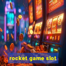 rocket game slot