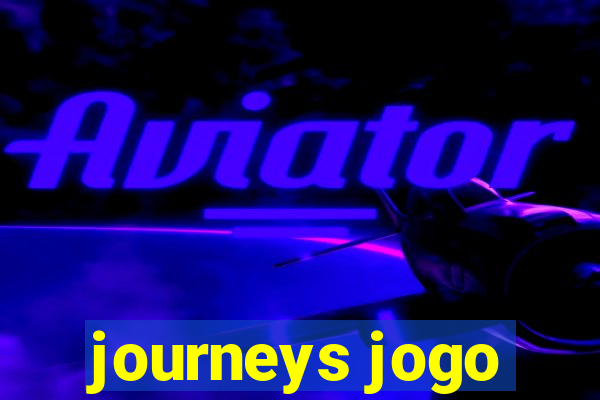 journeys jogo