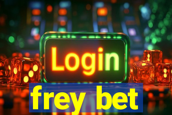 frey bet