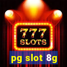 pg slot 8g