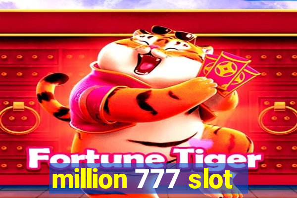 million 777 slot