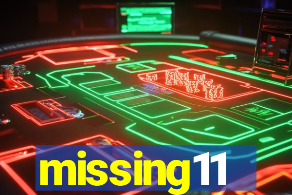 missing11