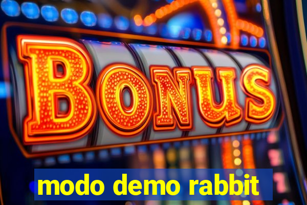 modo demo rabbit