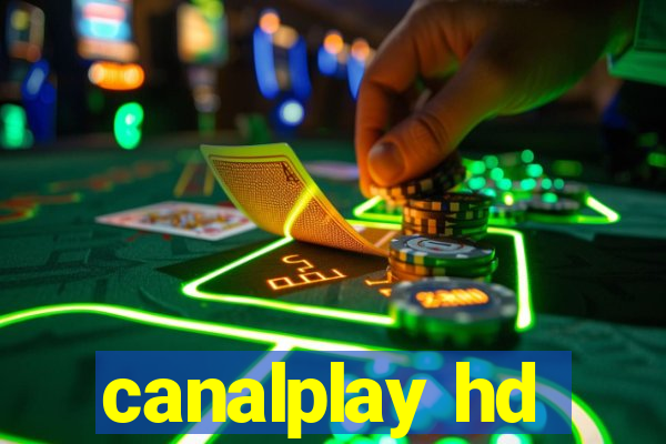 canalplay hd