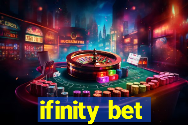 ifinity bet