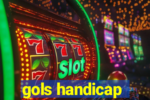 gols handicap