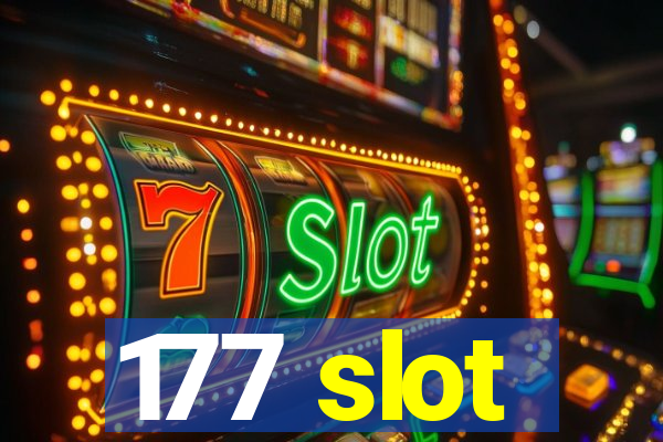 177 slot