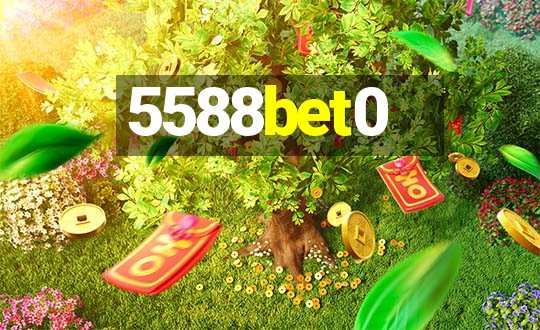 5588bet0