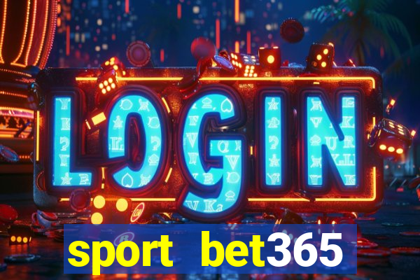 sport bet365 apostas online