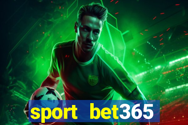 sport bet365 apostas online