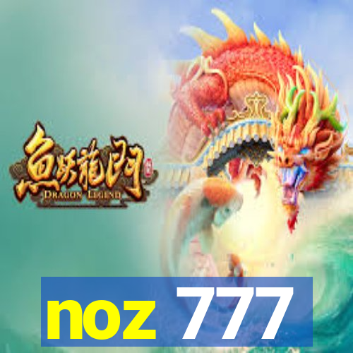 noz 777