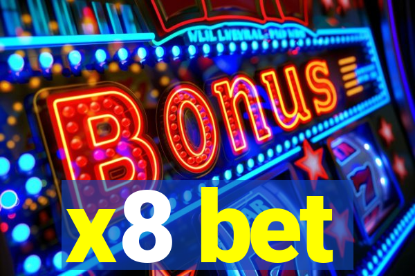 x8 bet