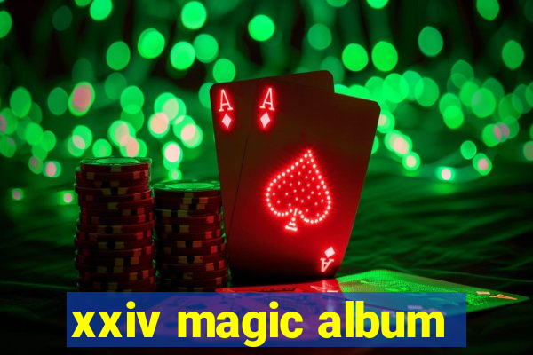 xxiv magic album