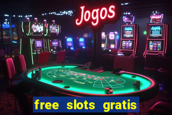 free slots gratis para jogar