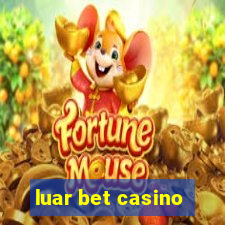 luar bet casino