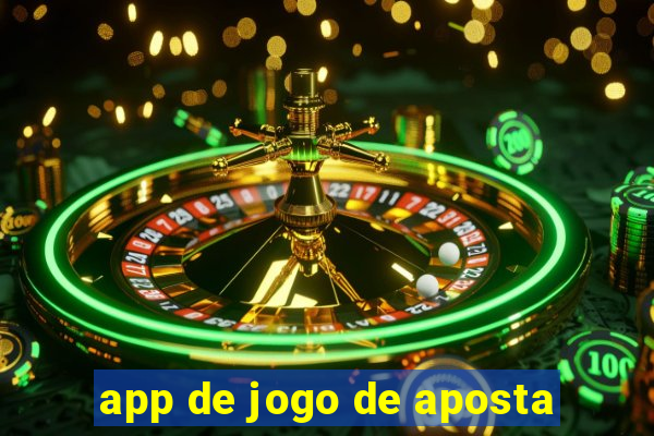 app de jogo de aposta