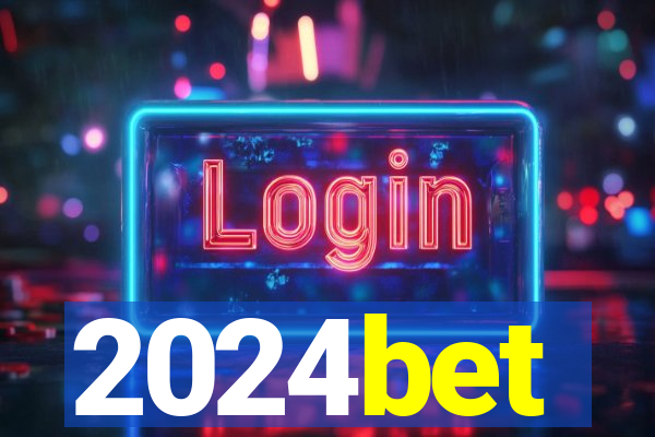 2024bet