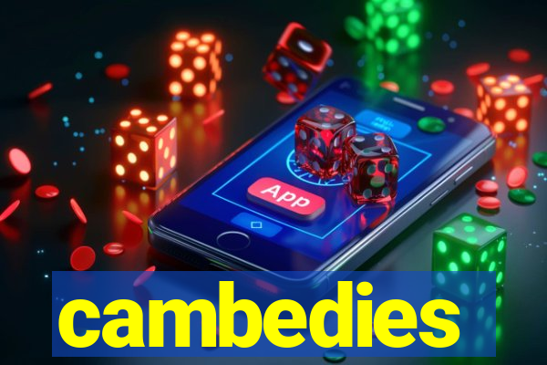 cambedies