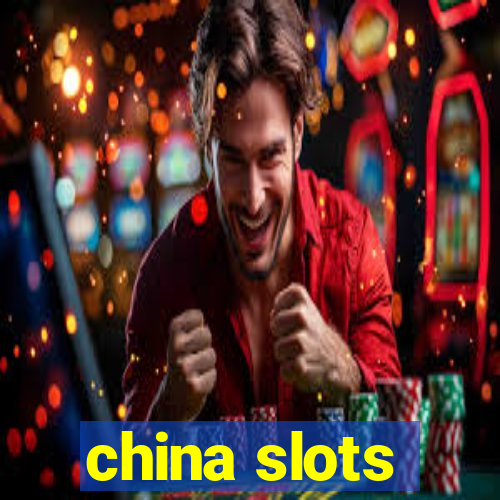 china slots