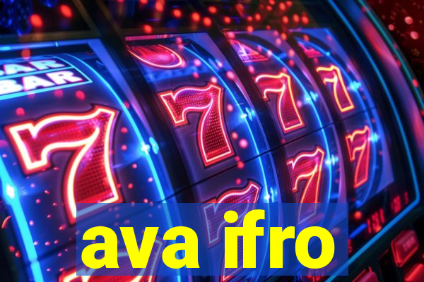 ava ifro