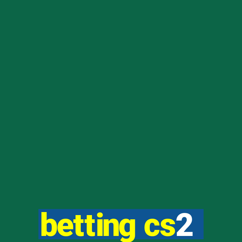 betting cs2