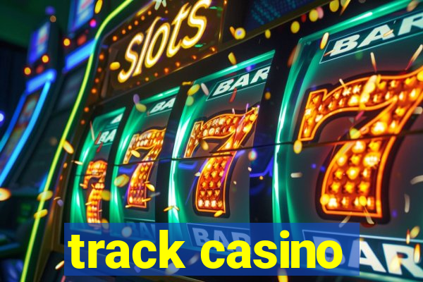 track casino