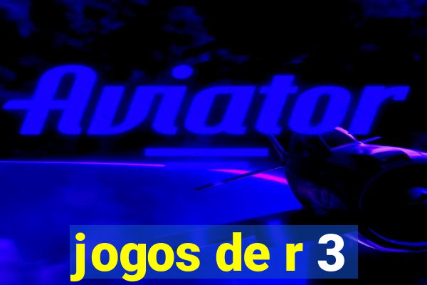 jogos de r 3