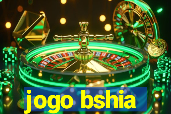 jogo bshia