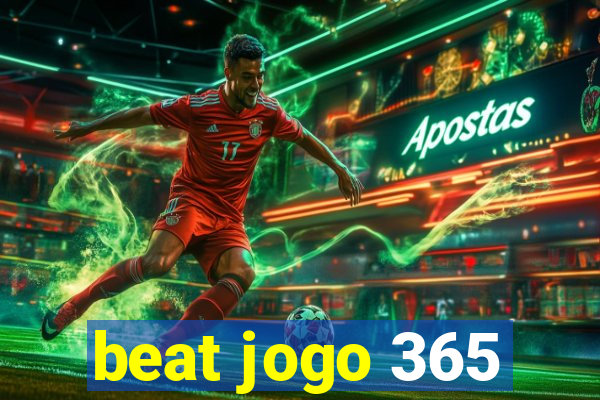 beat jogo 365