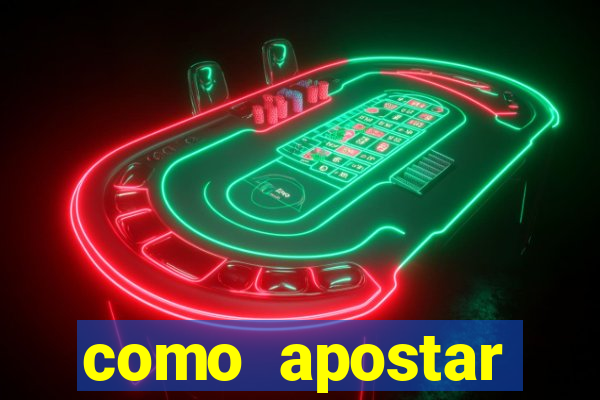 como apostar estrela bet