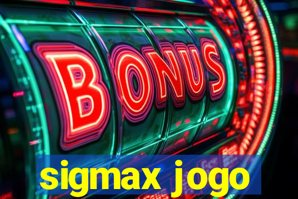 sigmax jogo