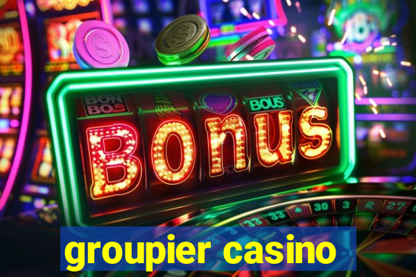 groupier casino