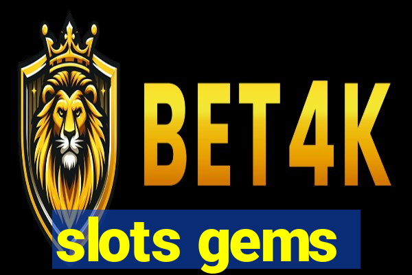 slots gems