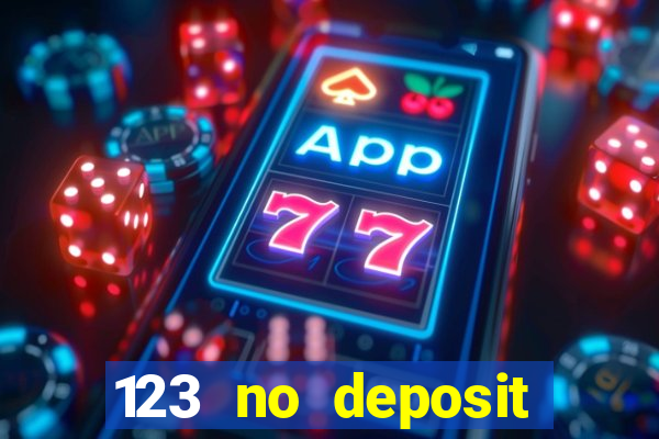 123 no deposit bonuses casino