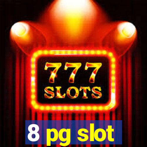 8 pg slot