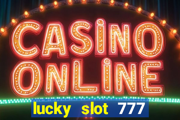 lucky slot 777 pagcor casino