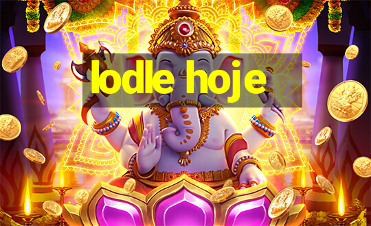 lodle hoje