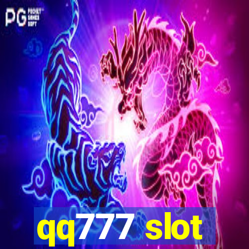 qq777 slot