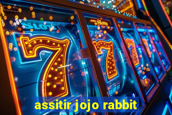 assitir jojo rabbit