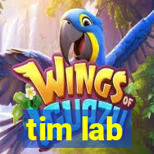 tim lab