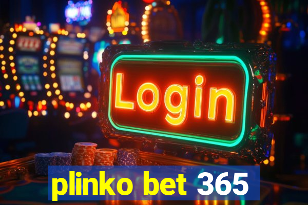 plinko bet 365