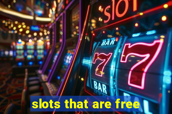 slots that are free